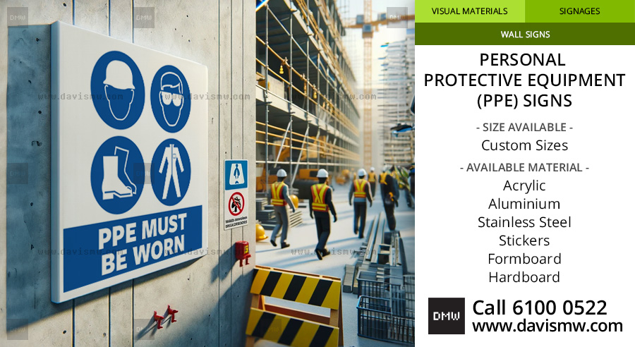 Personal Protective Equipment (PPE) Sign - Davis Materialworks