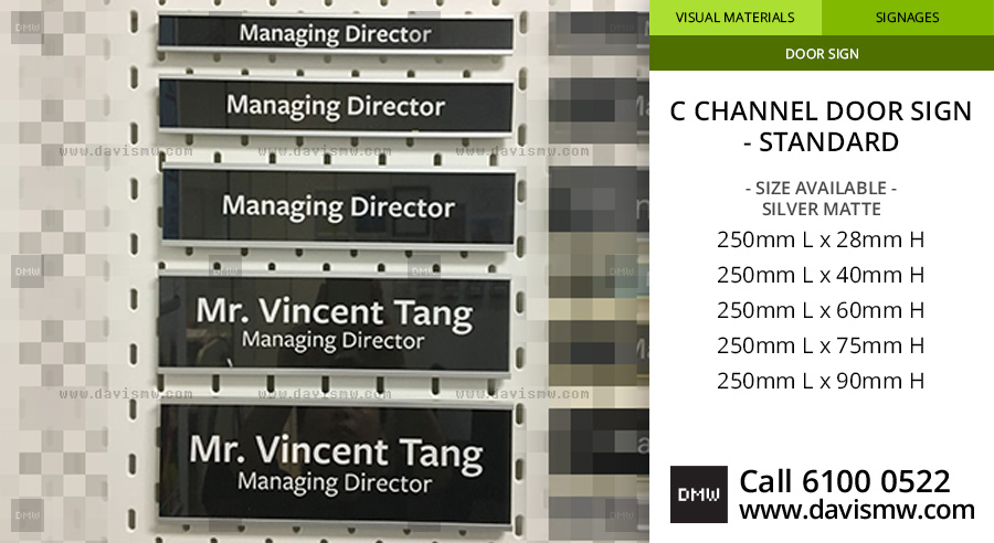 C Channel Door Sign - Stand - Silver Matte Sizes - Davis Materialworks