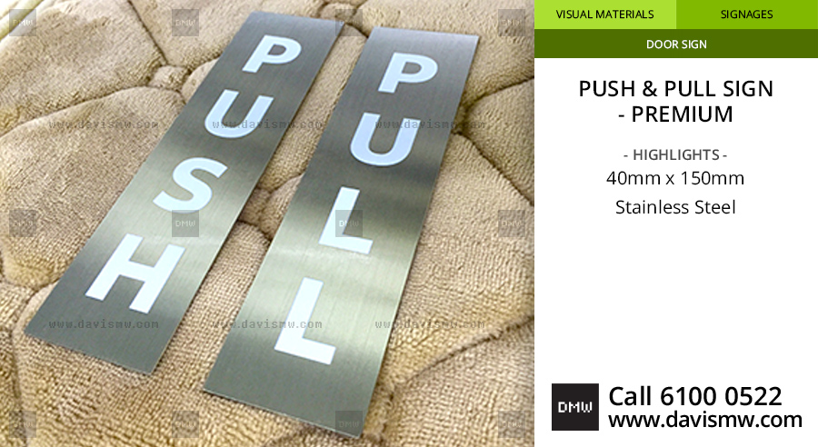 Push & Pull Sign - Premium - Stainless Steel - Davis Materialworks