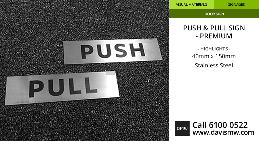 Push & Pull Sign - Premium - Stainless Steel - Davis Materialworks