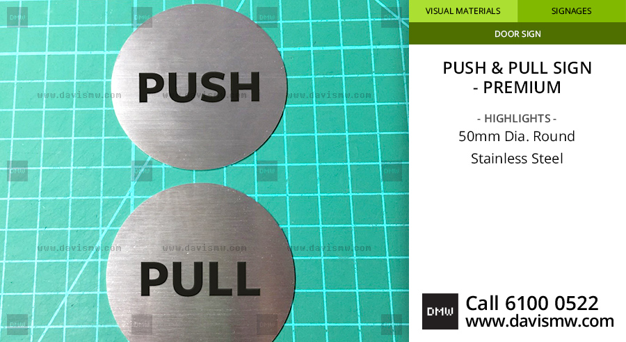 Push & Pull Sign - Premium - Stainless Steel - Davis Materialworks