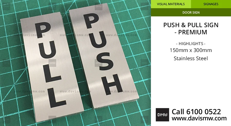Push & Pull Sign - Premium - Stainless Steel - Davis Materialworks